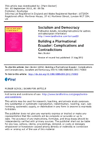 Building a Plurinational Ecuador: Complications and Contradictions Marc Becker Version of Record First Published: 31 Aug 2012