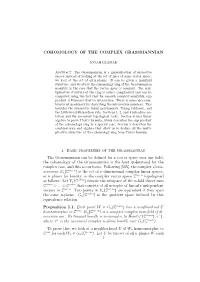 Cohomology of the Complex Grassmannian