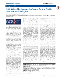 ISMB 2014—The Premier Conference for the World's Computational