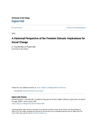 A Historical Perspective of the Freedom Schools: Implications for Social Change