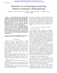 Dynamics of Rotating Superconducting Magnetic Bearings in Ring Spinning