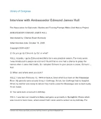 Interview with Ambassador Edmund James Hull