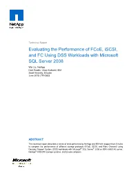 Microsoft SQL Server 2008 DSS Performance with Fcoe, Iscsi, And