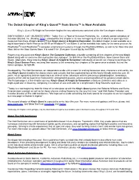 The Debut Chapter of King's Quest™ from Sierra™ Is Now Available