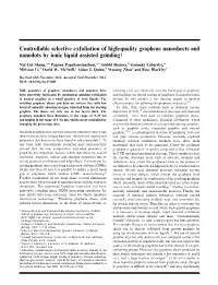 Controllable Selective Exfoliation of High-Quality Graphene Nanosheets and Nanodots by Ionic Liquid Assisted Grindingw