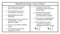 Nobel Peace Prize - True Or False?