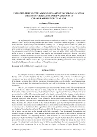 Using Multiple Criteria Decision Makingv (Mcdm) to Location Selection for Grass Flower Warehouse in Chiang Rai Province, Thailand