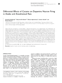 Differential Effects of Cocaine on Dopamine Neuron Firing in Awake and Anesthetized Rats