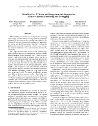 Efficient and Programmable Support for Memory Access Monitoring And