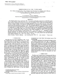 NASA-TM-112507 OBSERVATIONS of 4U 1700-37 with BATSE ABSTRACT the Eclipsing Binary X-Ray Source 4U 1700-37 Has Been Continually
