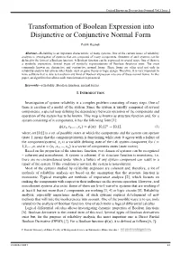 Transformation of Boolean Expression Into Disjunctive Or Conjunctive Normal Form