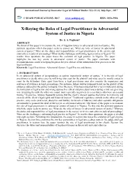 X-Raying the Roles of Legal Practitioner in Adversarial System of Justice in Nigeria