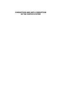 Corruption and Anti-Corruption in the Justice System
