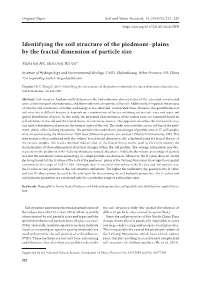 Identifying the Soil Structure of the Piedmont–Plains by the Fractal Dimension of Particle Size