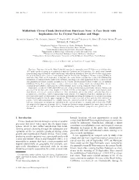 Midlatitude Cirrus Clouds Derived from Hurricane Nora: a Case Study with Implications for Ice Crystal Nucleation and Shape
