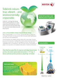 Solid Ink Colours: True, Vibrant…And Environmentally Responsible