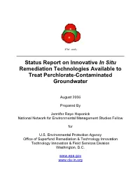 Status Report on Innovative in Situ Treatment Technologies Available to Remediate Perchlorate- Contaminated Groundwater