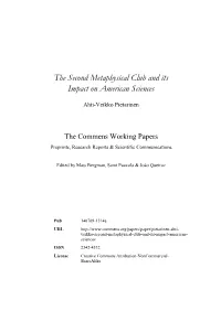 The Second Metaphysical Club and Its Impact on American Sciences