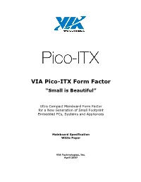 VIA Pico-ITX Form Factor