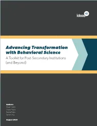 Advancing Transformation with Behavioral Science a Toolkit for Post-Secondary Institutions (And Beyond)