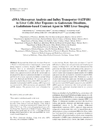 Cdna Microarray Analysis and Influx Transporter OATP1B1 in Liver Cells After Exposure to Gadoxetate Disodium, a Gadolinium-Based