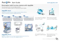 Start Guide Personalize Multi-Function Devices with App2me Visit for a New Widget Experience