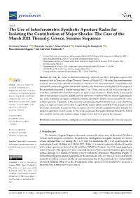 The Use of Interferometric Synthetic Aperture Radar for Isolating the Contribution of Major Shocks: the Case of the March 2021 Thessaly, Greece, Seismic Sequence