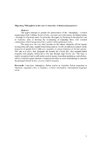 1 Migrating 'Ndrangheta in the Case of Australia. a Historical Perspective
