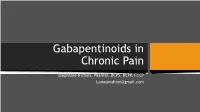 Gabapentinoids in Chronic Pain