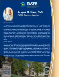 Jasper D. Rine, Phd FASEB Board of Directors