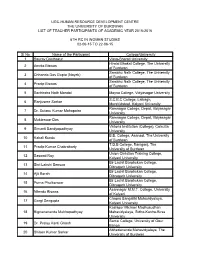 Sl No Name of the Participant College/University 1 Saurav Dasthakur Visva-Bharati University 2 Amrita Biswas Hiralal Bhakat Coll