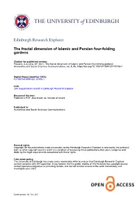 The Fractal Dimension of Islamic and Persian Four-Folding Gardens