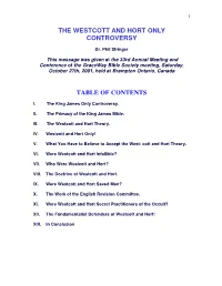 The Westcott and Hort Only Controversy Table Of