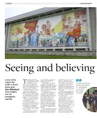 A Tour of the Largest Film Studio in North Korea Gives Kate Whitehead Some Insights Into the Propaganda Machine