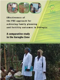Effectiveness of the PHE Approach Achieving FP and Fertility Outcomes in Ethiopia