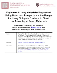 Prospects and Challenges for Using Biological Systems to Direct the Assembly of Smart Materials