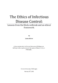 The Ethics of Infectious Disease Control: Lessons from the Ebola Outbreak and an Ethical Framework
