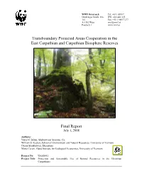Transboundary Protected Areas Cooperation in the East Carpathian and Carpathian Biosphere Reserves