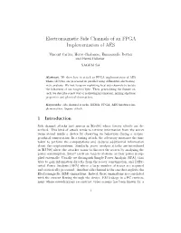 Electromagnetic Side Channels of an FPGA Implementation of AES