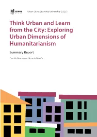 Think Urban and Learn from the City: Exploring Urban Dimensions of Humanitarianism