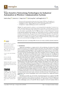 Time-Sensitive Networking Technologies for Industrial Automation in Wireless Communication Systems