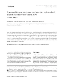 Transient Bilateral Vocal Cord Paralysis After Endotracheal Intubation with Double-Lumen Tube -A Case Report