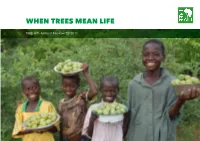 When Trees Mean Life