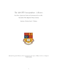 The Ads-CFT Correspondence: Areview