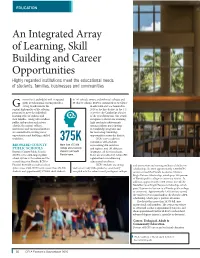 An Integrated Array of Learning, Skill Building and Career Opportunities