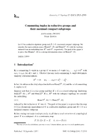 Commuting Tuples in Reductive Groups and Their Maximal Compact Subgroups