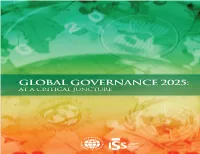 Global Governance 2025: at a Critical Juncture