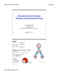 Introduction to Nuclear Physics and Nuclear Decay