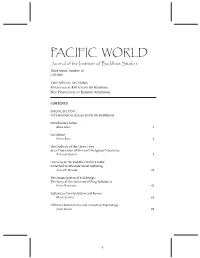 PACIFIC WORLD Journal of the Institute of Buddhist Studies Third Series, Number 10 Fall 2008