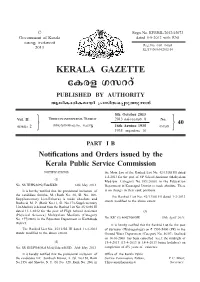 PART I B Notifications and Orders Issued by the Kerala Public Service Commission NOTIFICATIONS the Main List of the Ranked List No